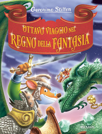 OTTAVO VIAGGIO NEL REGNO DELLA FANTASIA