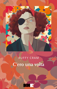 C\'ERO UNA VOLTA