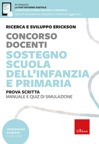 CONCORSO DOCENTI - SOSTEGNO SCUOLA DELL\'INFANZIA E PRIMARIA MANUALE E QUIZ DI SIMULAZIONE PROVA