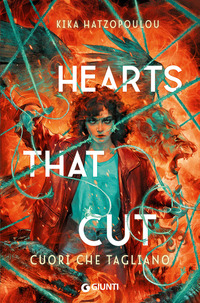 HEARTS THAT CUT - CUORI CHE TAGLIANO