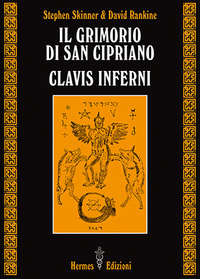 GRIMORIO DI SAN CIPRIANO - CLAVIS INFERNI