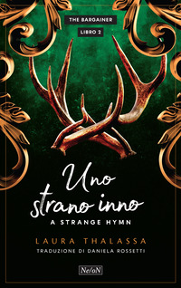 STRANO INNO A STRANGE HYMN - THE BARGAINER 2