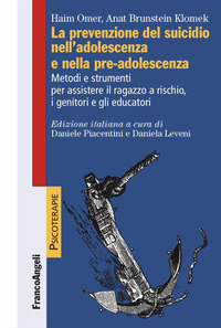 PREVENZIONE DEL SUICIDIO NELL\'ADOLESCENZA E NELLA PRE-ADOLESCENZA