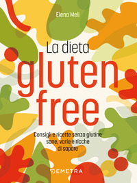 DIETA GLUTEN FREE