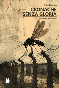 CRONACHE SENZA GLORIA - OPERAZIONE ALEXANDROS