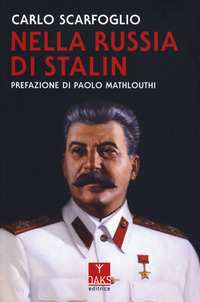 NELLA RUSSIA DI STALIN