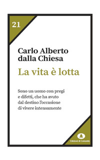 VITA E\' LOTTA