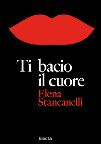 TI BACIO IL CUORE