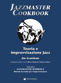 JAZZMASTER COOKBOOK - TEORIA E IMPROVVISAZIONE JAZZ
