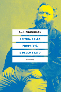 CRITICA DELLA PROPRIETA\' E DELLO STATO