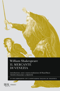 MERCANTE DI VENEZIA - TESTO INGLESE A FRONTE
