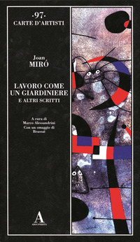 LAVORO COME UN GIARDINIERE E ALTRI SCRITTI