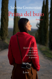 PRIMA DEL BUIO