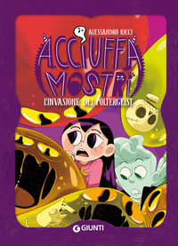 INVASIONE DEI POLTERGEIST - ACCIUFFAMOSTRI