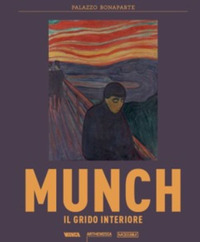 EDVARD MUNCH - IL GRIDO INTERIORE CATALOGO DELLA MOSTRA (MILANO 14 SETTEMBRE 2024-26 GENNAIO 20