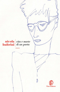 VITA E MORTE DI UN POETA