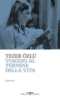 VIAGGIO AL TERMINE DELLA VITA