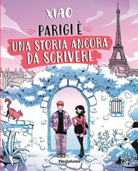 PARIGI E\' UNA STORIA ANCORA DA SCRIVERE