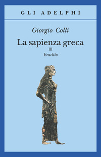 SAPIENZA GRECA 3 (ERACLITO)