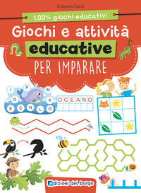 GIOCHI E ATTIVITA\' EDUCATIVE PER IMPARARE