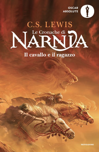 CRONACHE DI NARNIA 3 IL CAVALLO E IL RAGAZZO