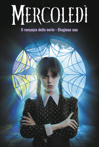 MERCOLEDI - IL ROMANZO DELLA SERIE STAGIONE UNO