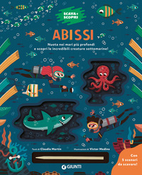 ABISSI SCAVA E SCOPRI