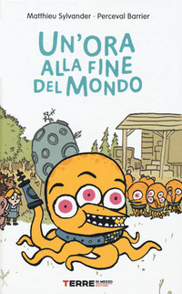 ORA ALLA FINE DEL MONDO