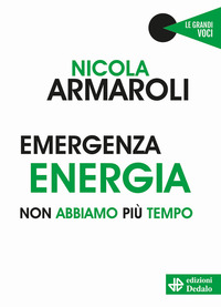 EMERGENZA ENERGIA NON ABBIAMO PIU\' TEMPO