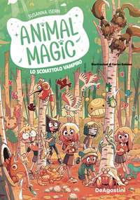 ANIMAL MAGIC LO SCOIATTOLO VAMPIRO