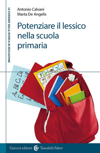 POTENZIARE IL LESSICO NELLA SCUOLA PRIMARIA