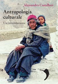 ANTROPOLOGIA CULTURALE - UN\'INTRODUZIONE