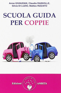 SCUOLA GUIDA PER COPPIE - COPPIA