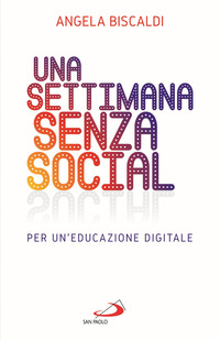 SETTIMANA SENZA SOCIAL