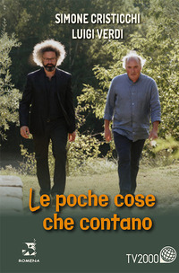 POCHE COSE CHE CONTANO