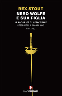 NERO WOLFE E SUA FIGLIA