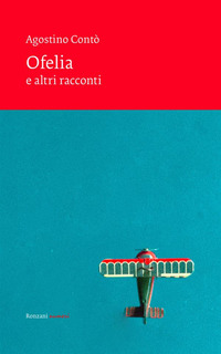 OFELIA E ALTRI RACCONTI