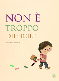 NON E\' TROPPO DIFFICILE