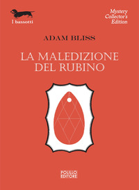 MALEDIZIONE DEL RUBINO