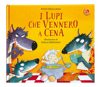 LUPI CHE VENNERO A CENA