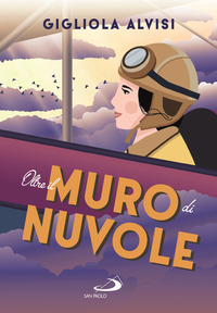 OLTRE IL MURO DI NUVOLE