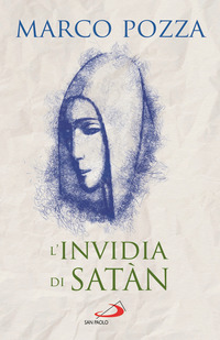 INVIDIA DI SATAN - LE QUATTRO STAGIONI DI MARIA