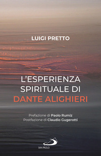 ESPERIENZA SPIRITUALE DI DANTE ALIGHIERI