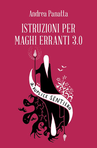 ISTRUZIONI PER MAGHI ERRANTI 3.0