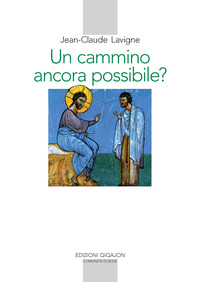 CAMMINO ANCORA POSSIBILE ?