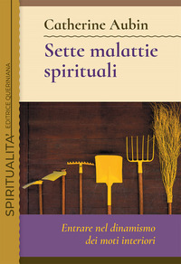 SETTE MALATTIE SPIRITUALI