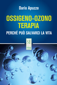 OSSIGENO OZONO TERAPIA - PERCHE\' PUO\' SALVARCI LA VITA