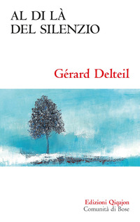 AL DI LA\' DEL SILENZIO