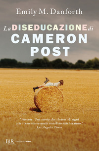 DISEDUCAZIONE DI CAMERON POST