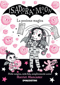ISADORA MOON LA POZIONE MAGICA